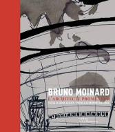 Bruno Moinard l'architecte promeneur