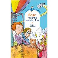 Rose raconte des histoires