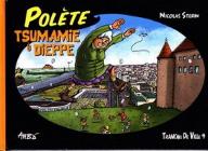 Polète tsunamie à Dieppe