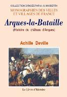 Histoire du château d'Arques