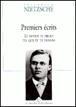 Premiers écrits : le monde te prend tel que tu te donnes