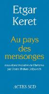 Au pays des mensonges