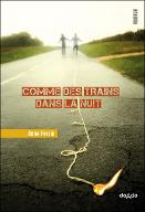 Comme des trains dans la nuit