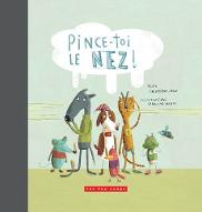 Pince-toi le nez !