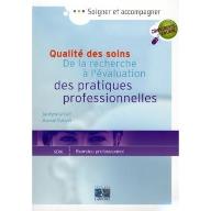 Qualité des soins. De la recherche à l'évaluation des pratiques professionnelles