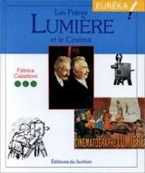 Les  Freres Lumiere et le cinema