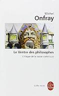Le  ventre des philosophes : Critique de la raison diététique