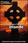 Voyages dans l'Histoire irlande