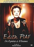 Edith Piaf : Un hymne à l'amour