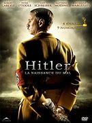 Hitler : La naissance du mal