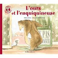L' ours et l'enquiquineuse