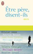 Être père, disent-ils