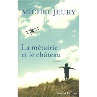 La  métairie et le château