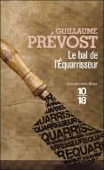 Le  bal de l'Equarrisseur : Une enquête de François-Claudius Simon