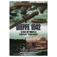 Dieppe 1942 ce jour où Pourville s'appelait 