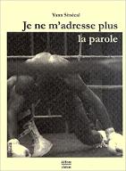 Je ne m'adresse plus la parole