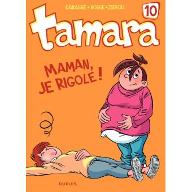 Maman, je rigole ! 10