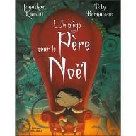 Un piège pour le Père Noël