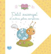 Petit escargot et autres jolies comptines