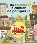 Où est caché camion de pompiers ?