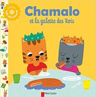 Chamalo et la galette des Rois