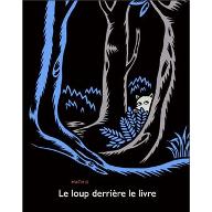 Le  loup derrière le livre