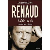 Renaud : putain de vie