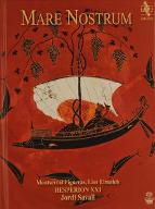 Mare Nostrum : Orient - Occident : dialogues des musiques chrétiennes, musulmanes et juives autour de la Méditerranée