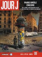 Paris brûle encore : 1976 : après 8 ans de guerre civile, l'ONU renforce sa présence en France