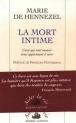 La  Mort intime : Ceux qui vont mourir nous apprennent à vivre