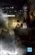 Wiggins et la nuit de l'éclipse