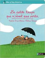 La  petite taupe qui n'osait pas sortir