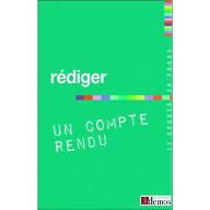 Rédiger un compte rendu