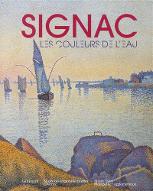 Signac : Les couleurs de l'eau
