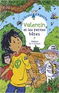 Valentin et les petites bêtes