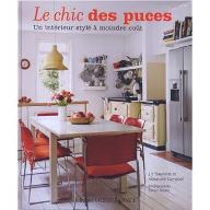 Le  chic des puces : un intérieur stylé à moindre coût