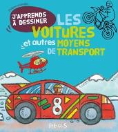 J'apprends à dessiner les voitures et autres moyens de transport