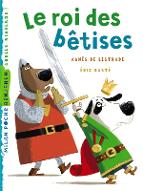 Le  roi des bêtises