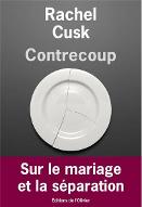 Contrecoup : Sur le mariage et la séparation