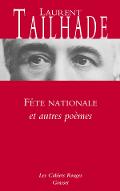 Fête nationale : et autres poèmes