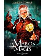 La  Maison des Mages