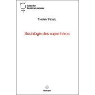 Sociologie des super-héros