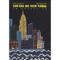 Louise de New York : la détective