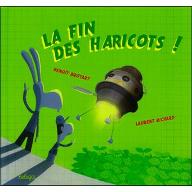La  fin des haricots