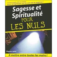 Sagesse et spiritualité pour les nuls