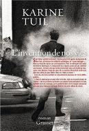 L' invention de nos vies