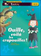 Ouille, voilà les crapouilles !
