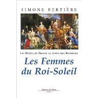 Les  Femmes du Roi-Soleil