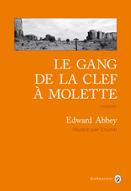 Le  gang de la clef à molette