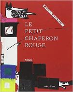 Le  petit chaperon rouge